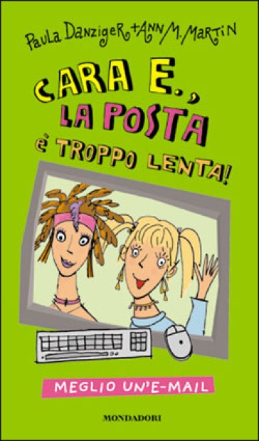 Copertina di Cara E.; La posta è troppo lenta 