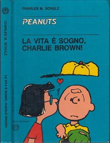 Copertina di La vita è sogno, Charlie Brown!