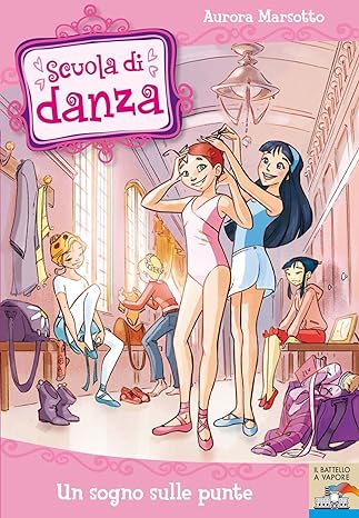 Copertina di Scuola di Danza - Un sogno sulle punte