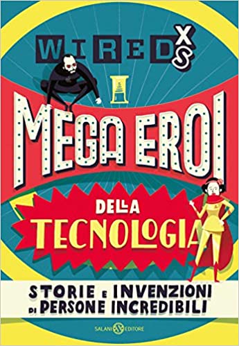 Copertina di Mega eroi della tecnologia. 