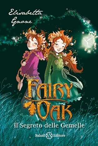 Copertina di Il segreto delle gemelle. Fairy Oak