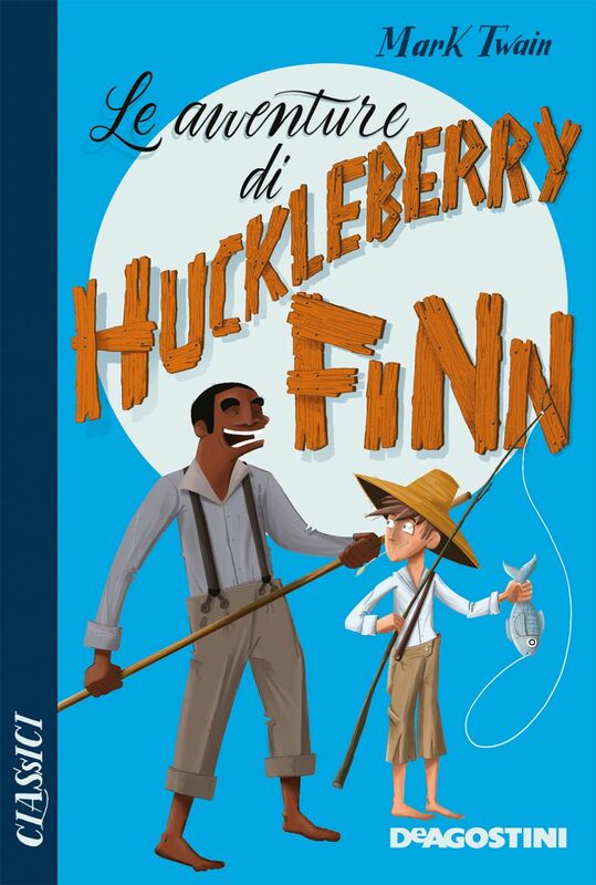 Copertina di Le avventure di Huckleberry Finn