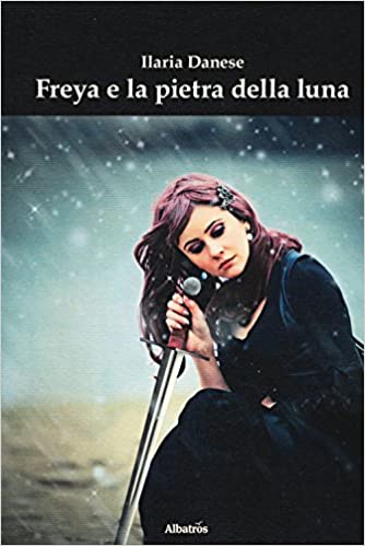 Copertina di Freya e la pietra della luna