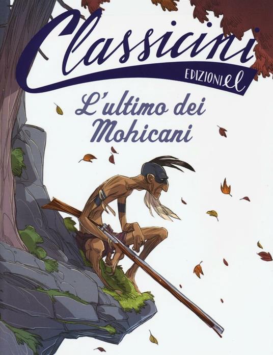 Copertina di L'ultimo dei Mohicani