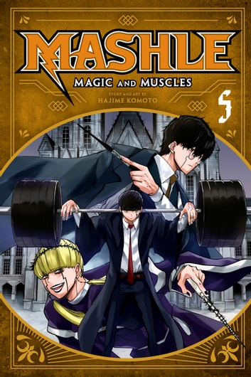 Copertina di Mashle: Magic and muscles. Volume 5